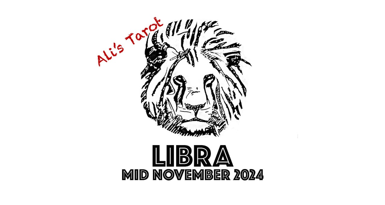 LIBRA MID NOVEMBER 2024