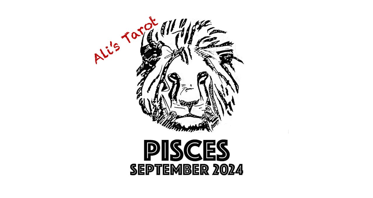 PISCES SEPTEMBER 2024