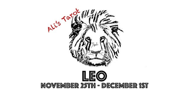 LEO EXTENDED NOVEMBER 25TH - DECEMBER 1ST