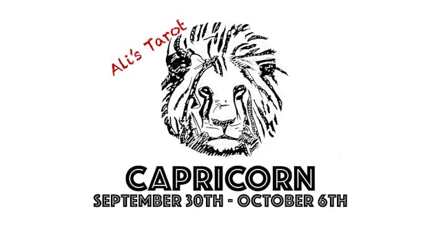 CAPRICORN EXTENDED SEPTEMBER 30TH - OCTOBER 6TH