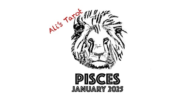 PISCES EXTENDED JANUARY 2025