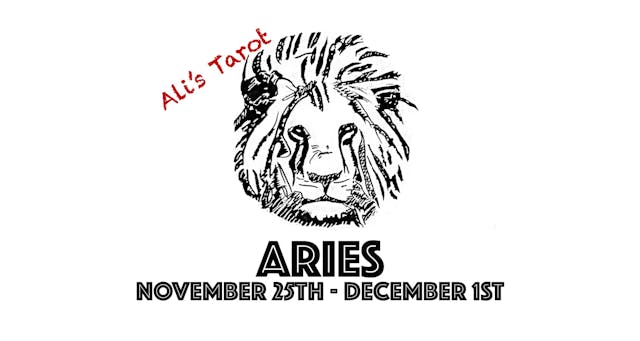 ARIES EXTENDED NOVEMBER 25TH - DECEMBER 1ST