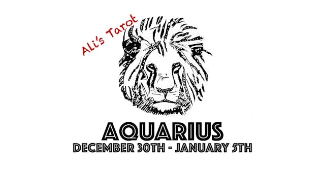 AQUARIUS EXTENDED DECEMBER 30TH - JANUARY 5TH