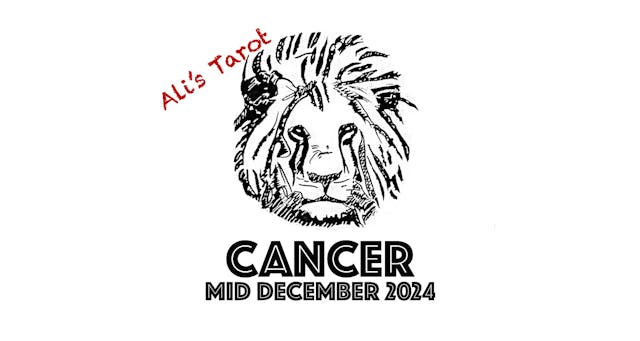 CANCER EXTENDED MID DECEMBER 2024 