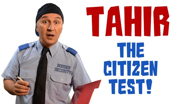 Tahir - The Citizen Test