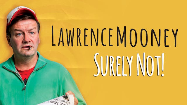 Lawrence Mooney - Surely Not