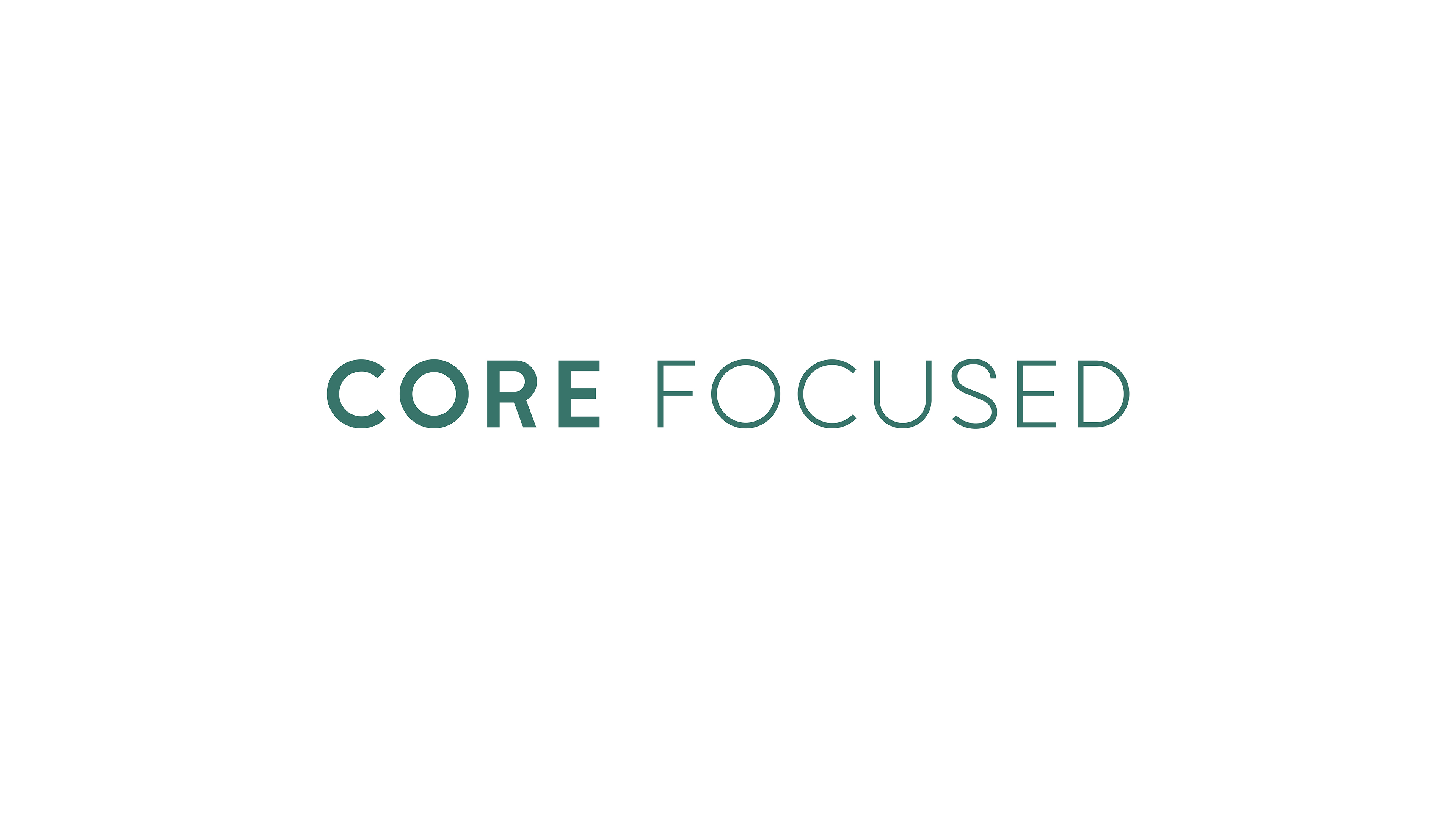 Core Focused