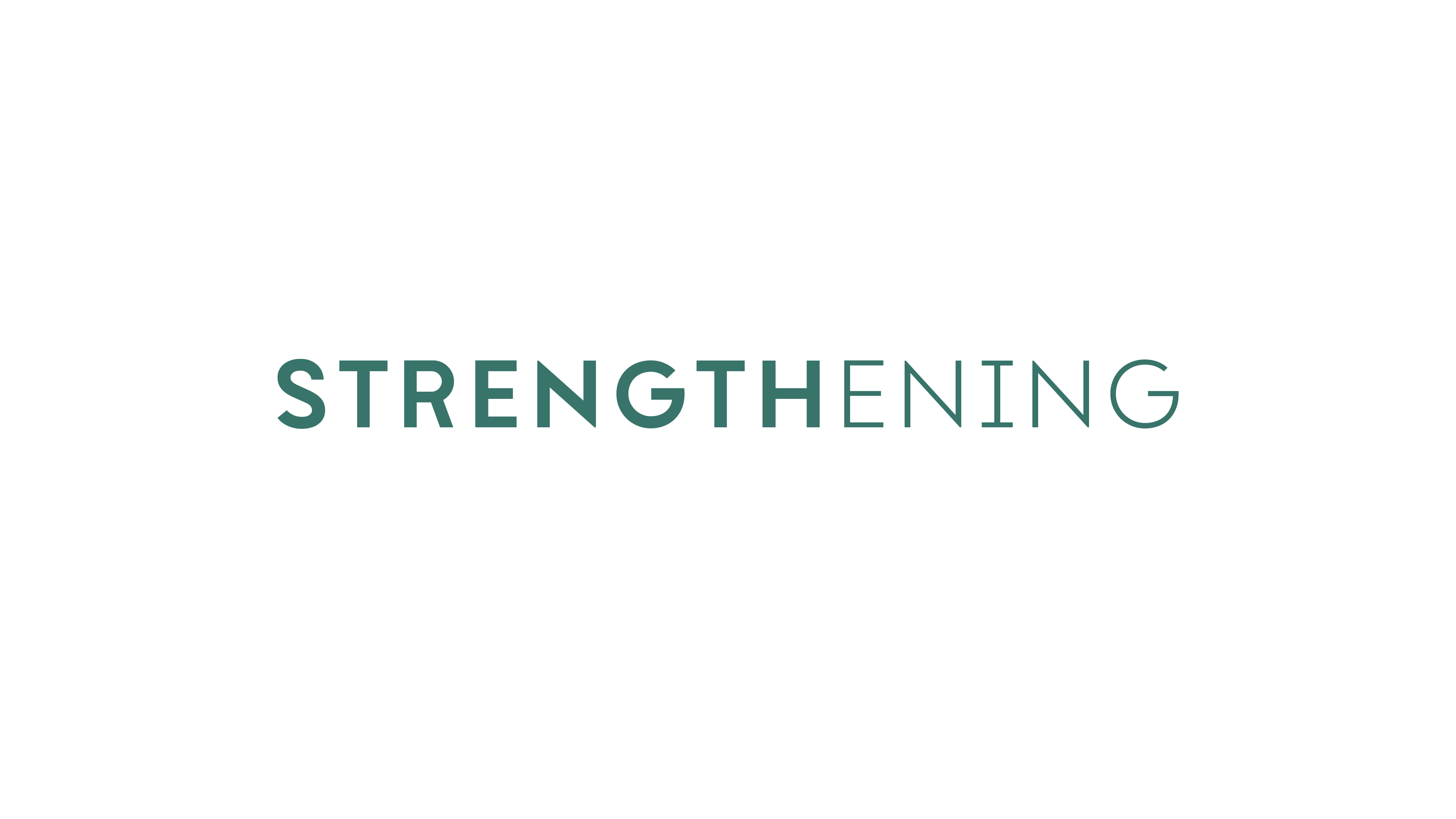 Strengthening