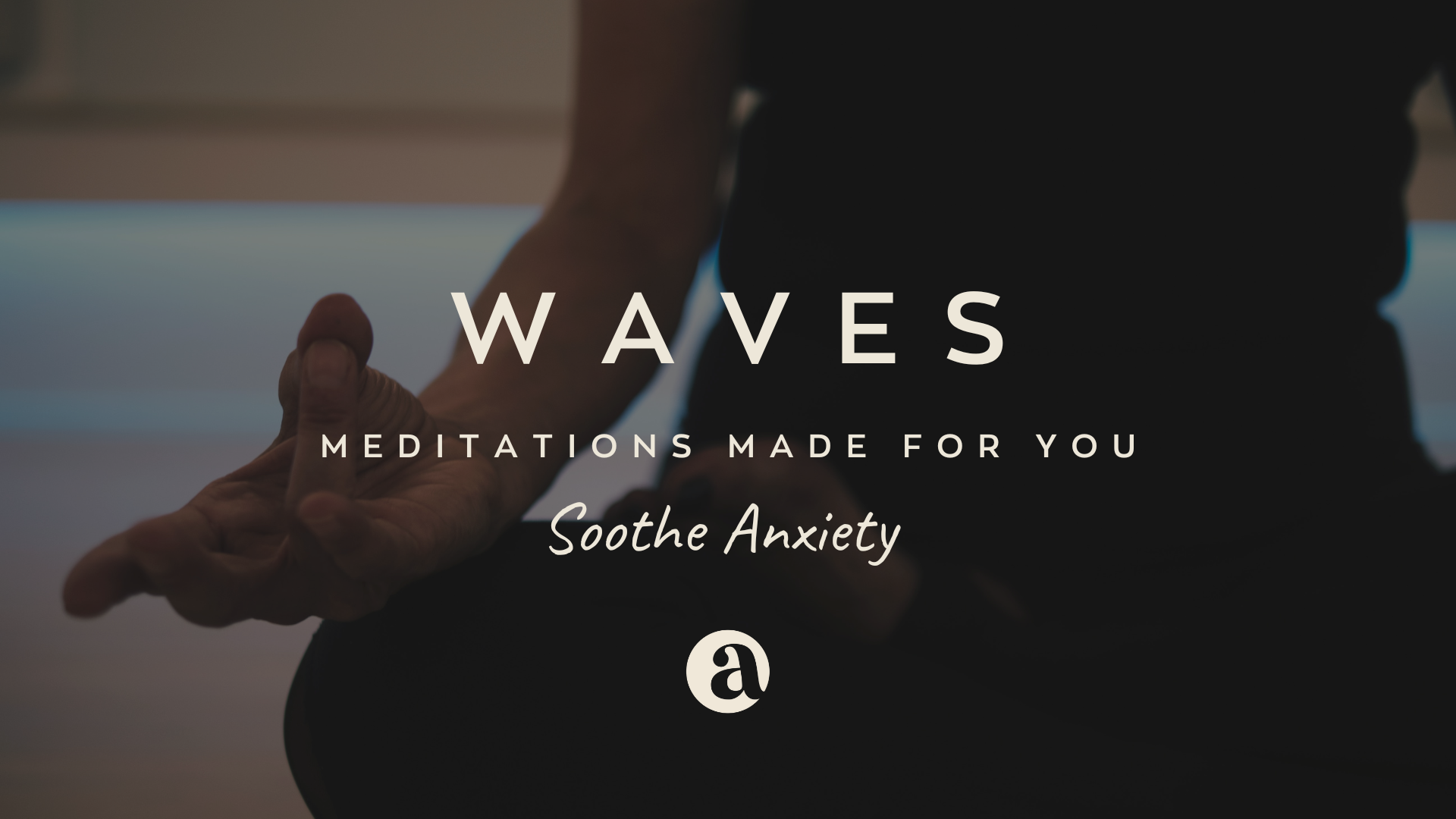 Soothe Anxiety by Curtis Smith (Voice Only)