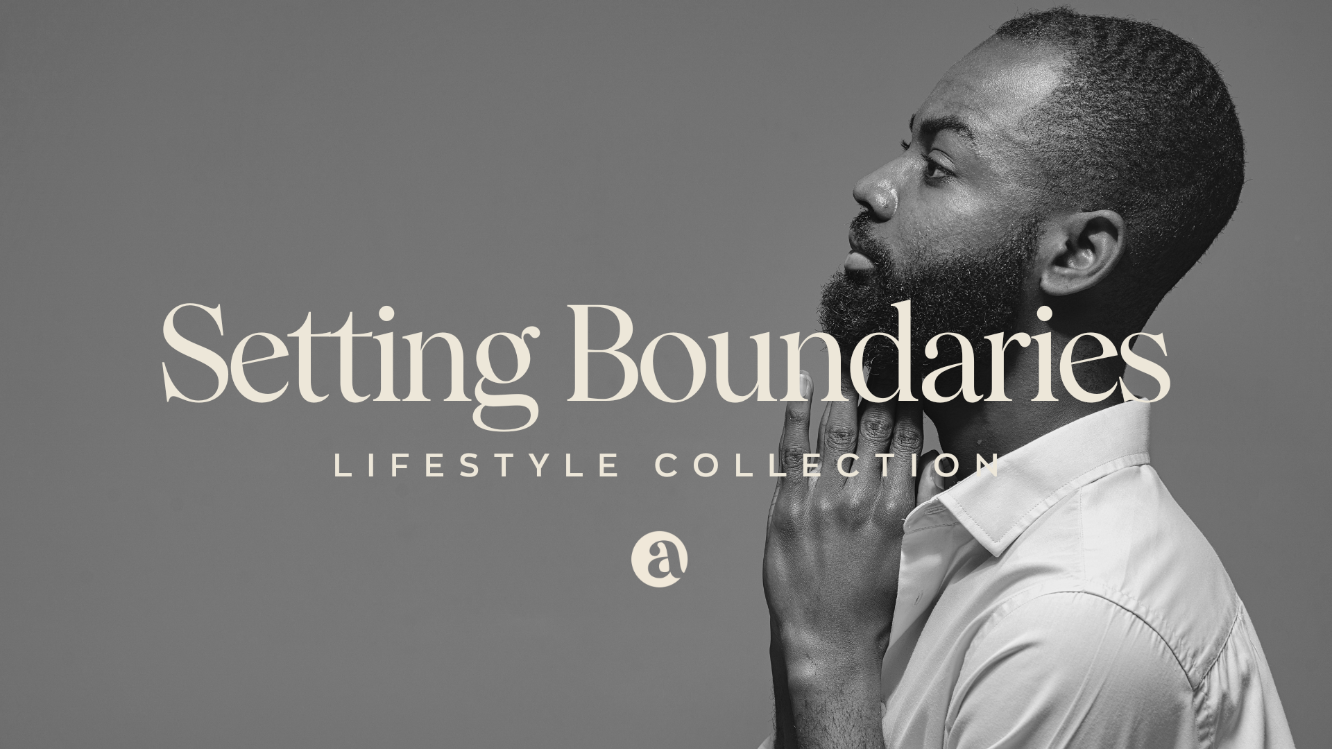 Setting Boundaries