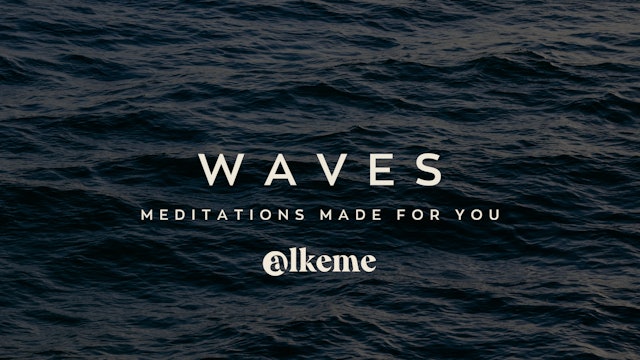 Waves: Guided Meditations
