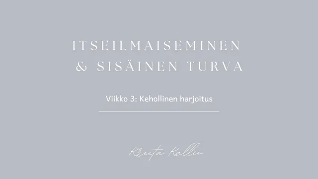 Viikko 3 - Kehollinen harjoitus