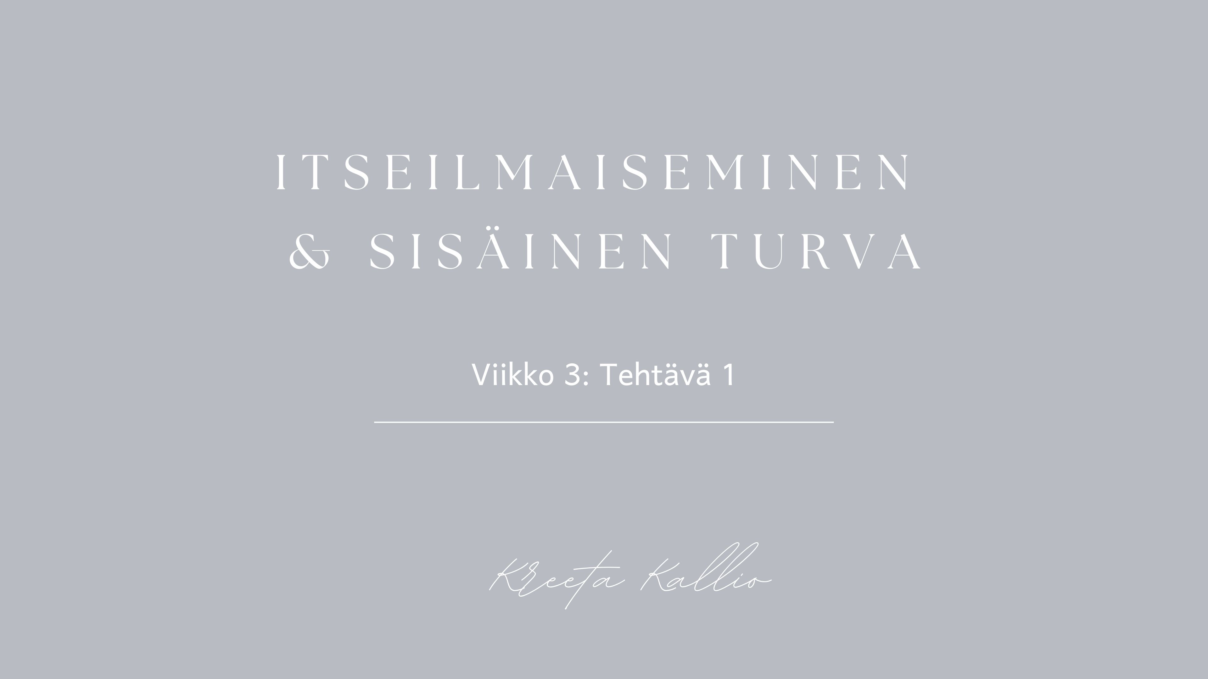 Viikko 3 - Tehtävä 1