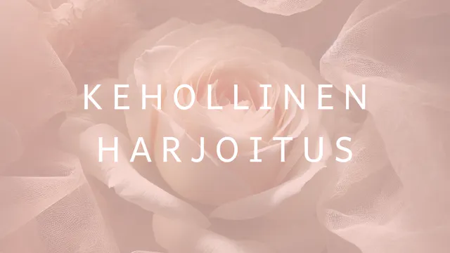 Kehollinen harjoitus 1