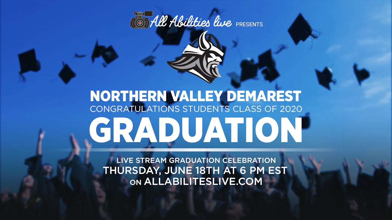 Northern Valley Demarest 2020 Commencement - All Abilities Live Northern Valley Demarest 2020 Commencement - All Abilities Live