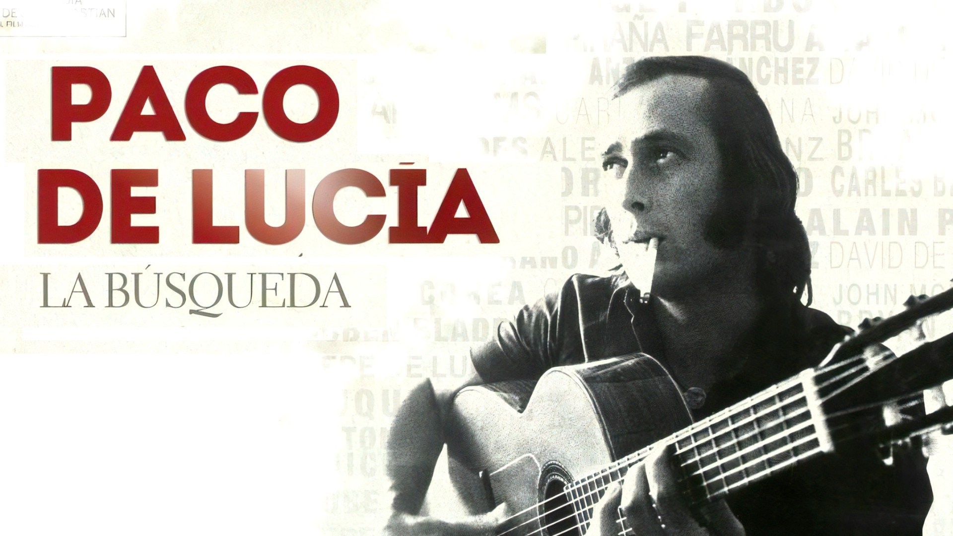 Paco de Lucía. La Búsqueda