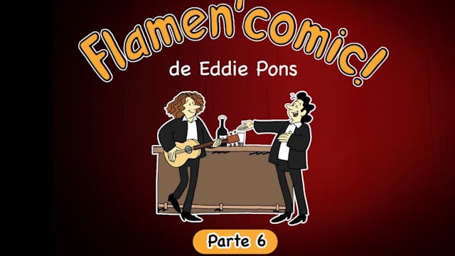 Flamencomic de Eddie Pons. Parte 6
