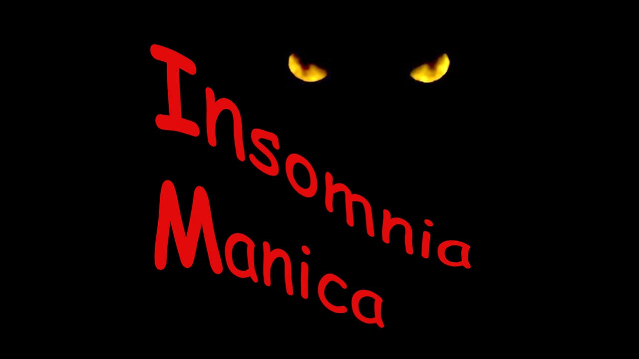 Insomnia Manica