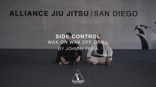 Drill | Side Control Wax On Wax Off