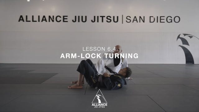 Lesson 6.4 - Arm-Lock Turning