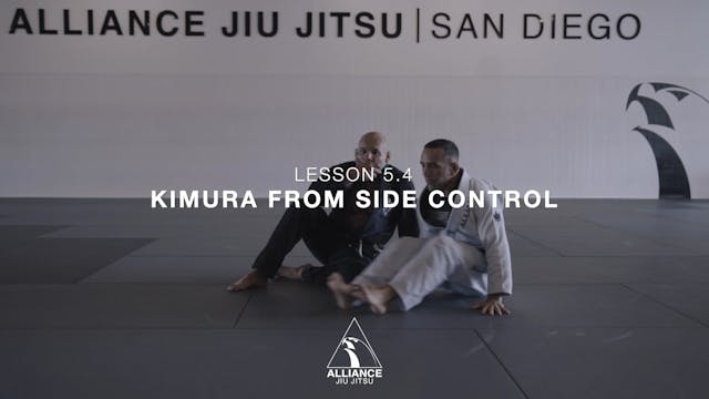 Lesson 5.4 - Kimura from Side Control