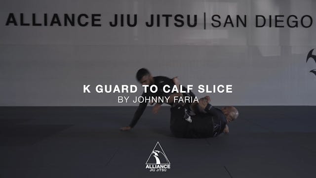 No Gi | K Gaurd to Calf Slice