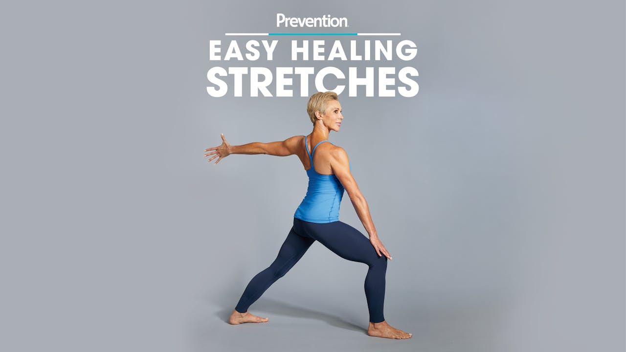 Prevention - Easy Healing Stretches