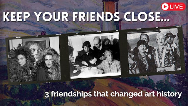 3 Friendships that changed art history