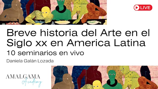 Breve Historia del Arte del Siglo XX en America Latina, I & II