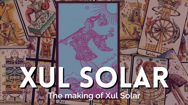 Part I: The making of Xul Solar