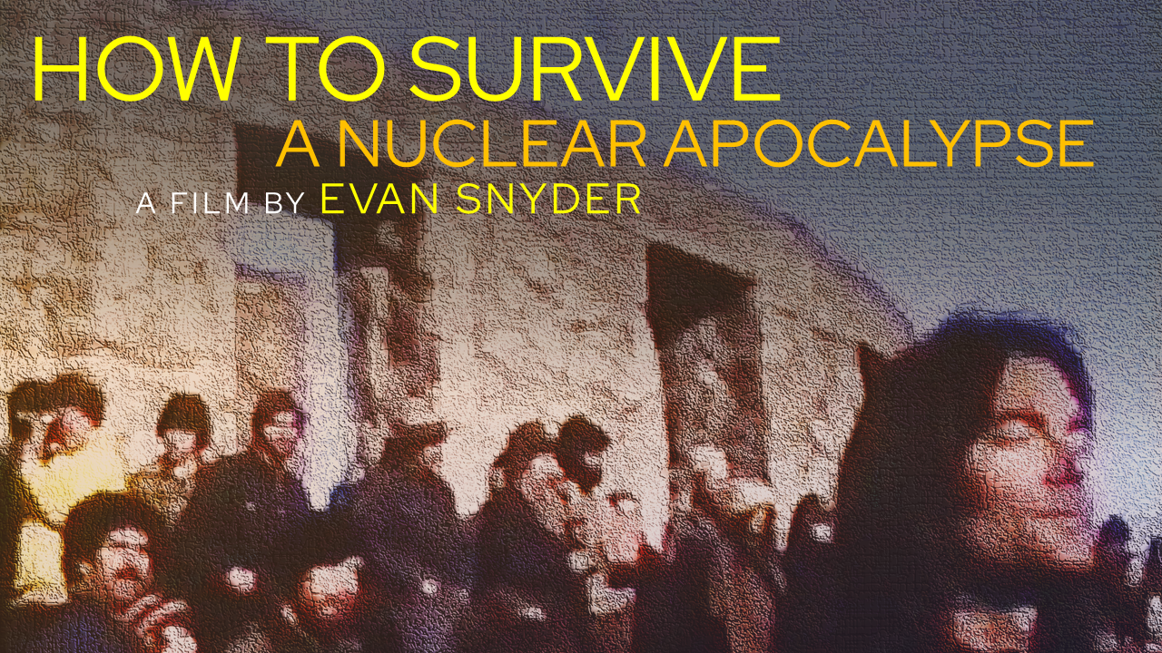How to Survive a Nuclear Apocalypse