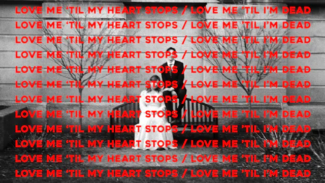 Love Me 'til My Heart Stops / Love Me...