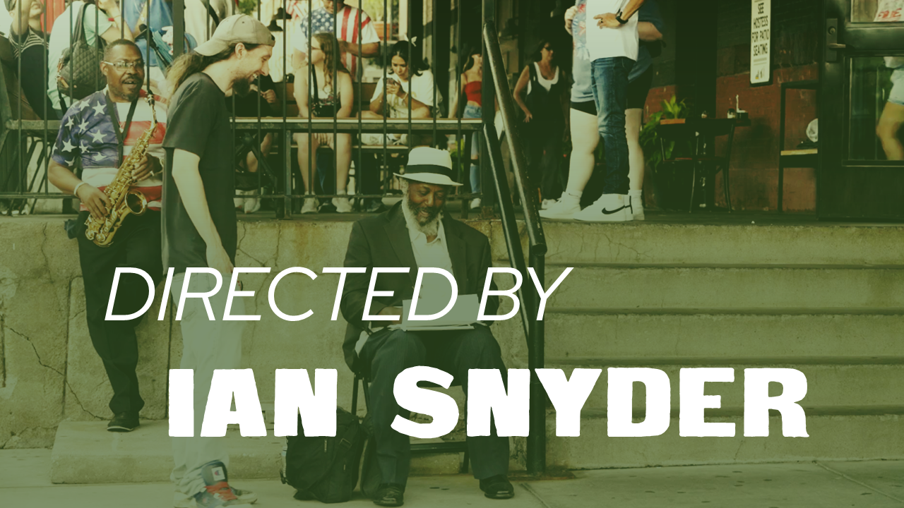Directed by Ian Snyder