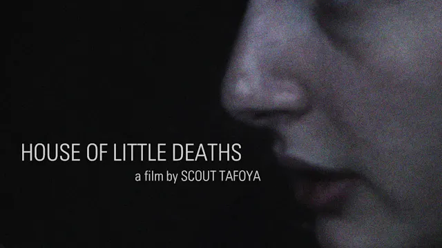 House of Little Deaths
