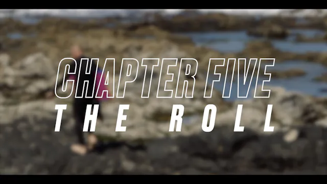 CHAPTER 5 - THE ROLL