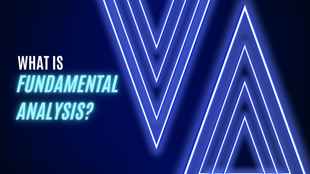 What is fundamental analysis | Fundamental Analysis
