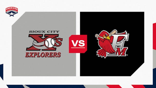 Sioux City vs. Fargo-Moorhead (6/17/2...