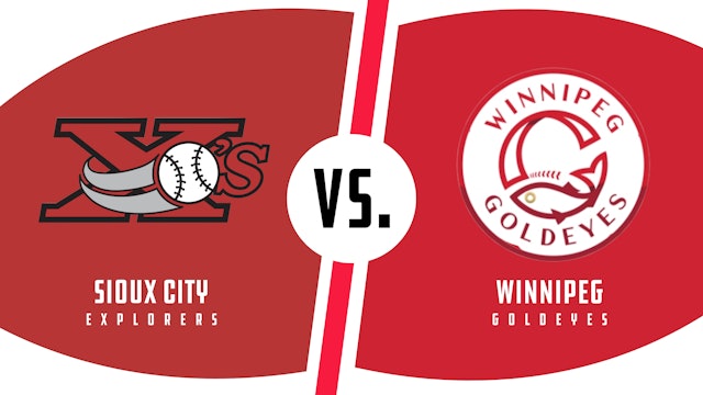 Sioux City vs. Winnipeg (8/13/22 - SC Audio)
