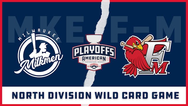 Milwaukee vs. Fargo-Moorhead - Wild Card Game (9/8/21)