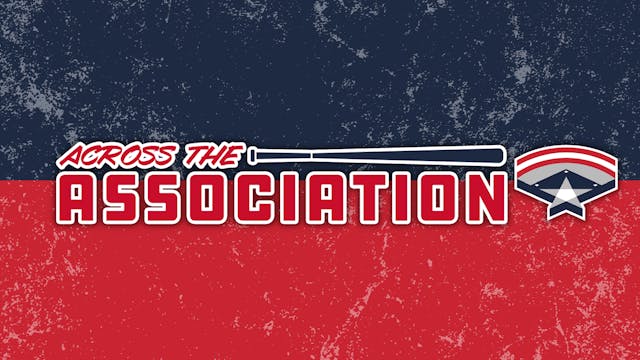 Across the Association - Week #5 (6/1...