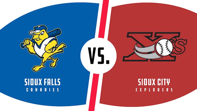Sioux Falls vs. Sioux City (6/30/22)