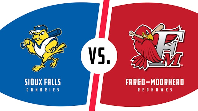Sioux Falls vs. Fargo-Moorhead (8/15/22 - SF Audio)