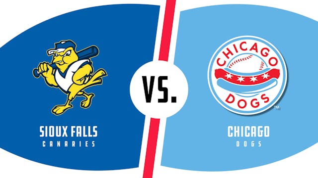 Sioux Falls vs. Chicago (6/1/22)