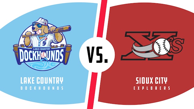 Lake Country vs Sioux City (5/17/22 - LC Audio)