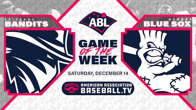 ABL Game of the Week - Brisbane Bandi...