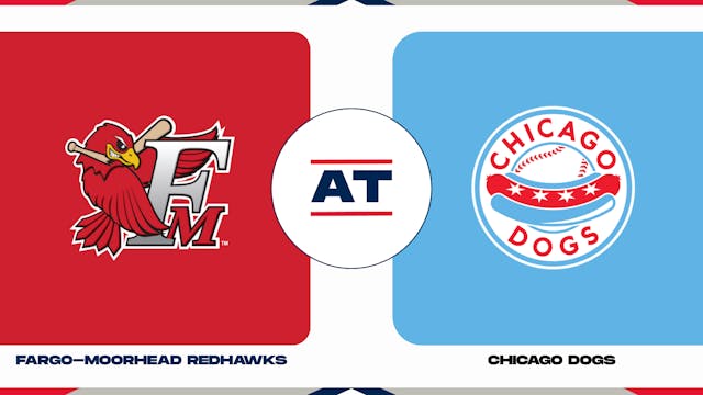 Fargo-Moorhead vs. Chicago (5/21/23 -...