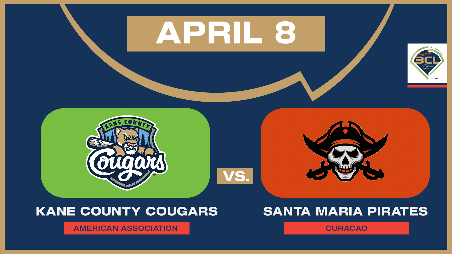 Kane County Cougars vs. Santa Maria Pirates - BCL Round-Robin (4/8/25)