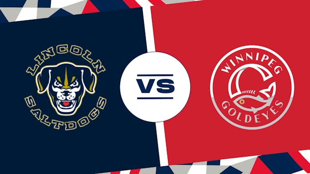 Lincoln vs. Winnipeg (9/2/24) - WPG A...