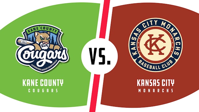 Kane County vs. Kansas City (8/2/22)