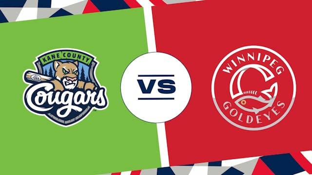 Kane County vs. Winnipeg (6/4/24)